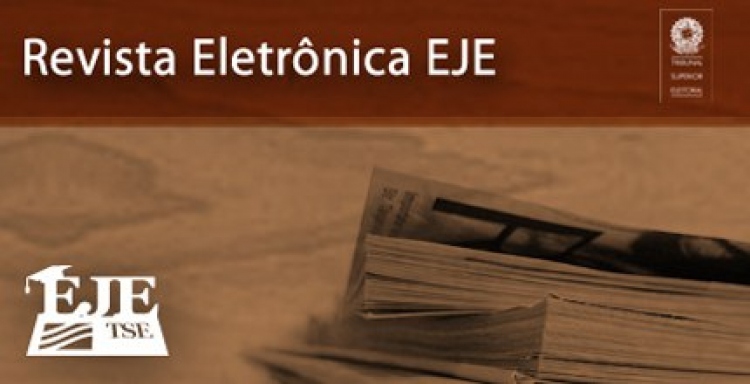 Regras para propaganda eleitoral são tema principal da Revista Eletrônica da EJE